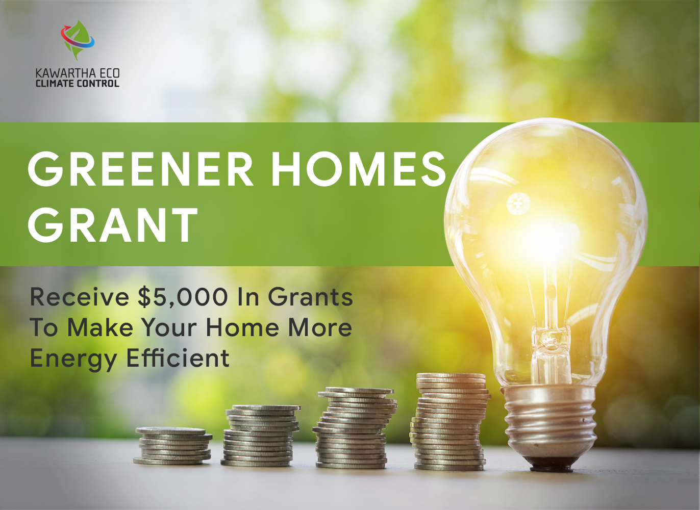 The Greener Homes Grant Peterborough, ON Kawartha Eco Climate